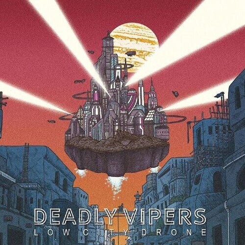 

Виниловая пластинка Deadly Vipers - Low City Drone