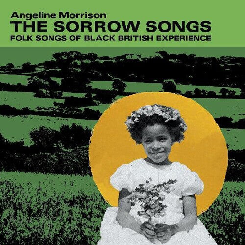 

CD диск Morrison, Angeline: The Sorrow Songs (Folk Songs Of Black British Experience)