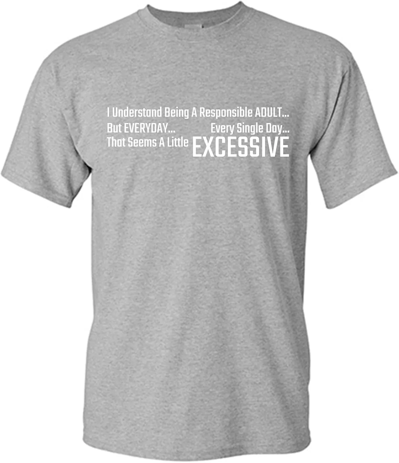 

Футболка с принтом "Я понимаю, что значит быть ответственным взрослым" Feelin Good Tees