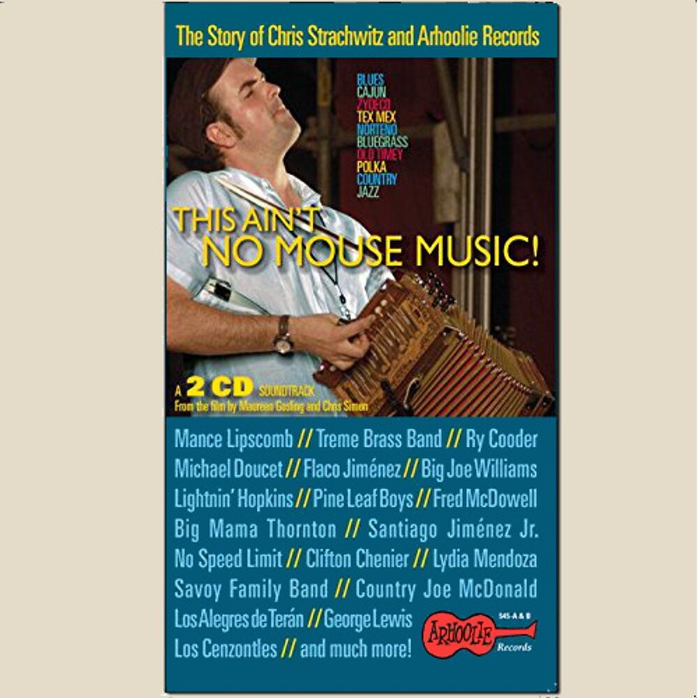 

Диск CD This Ain't No Mouse Music - The Story Of Chris Strachwitz & Arhoolie Records [OST] - Various Artists