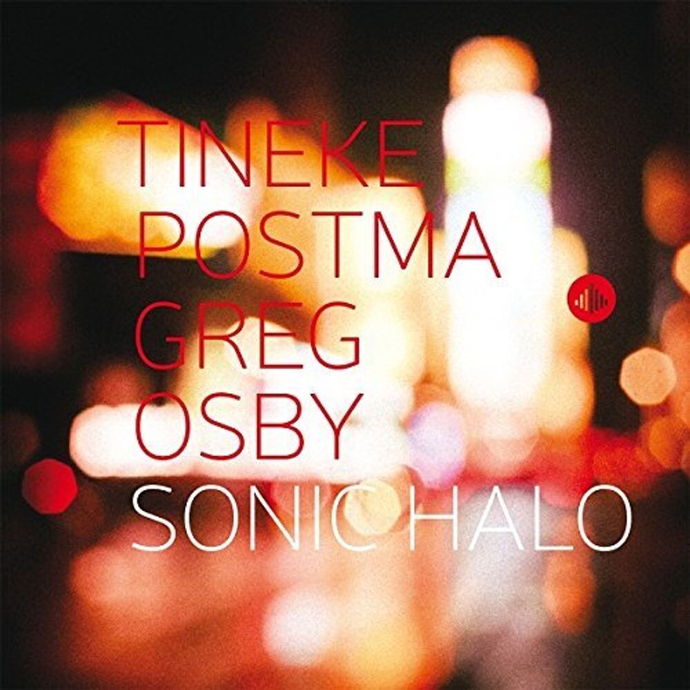 

Диск CD Sonic Halo - Tineke Postma, Greg Osby