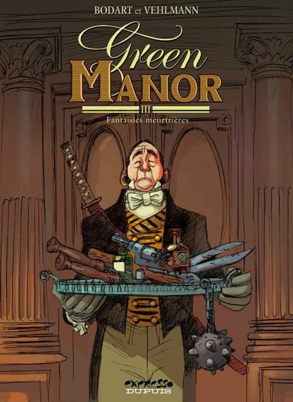 

Green Manor - Tome 3 - Fantaisies meurtrières (DUPUIS)