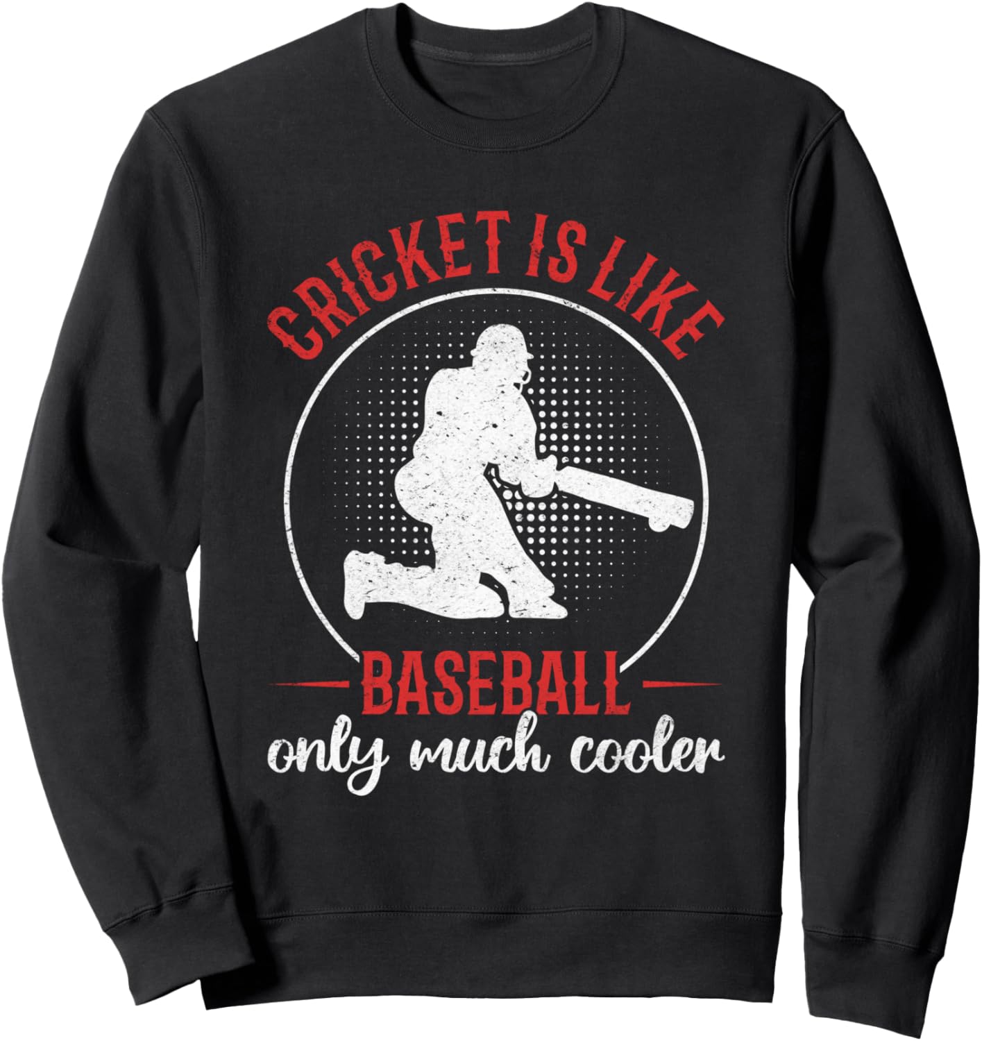 

Крикет - это как бейсбол, только намного круче - толстовка с изображением крикета Cricketing Funny Cricket Quotes, черный