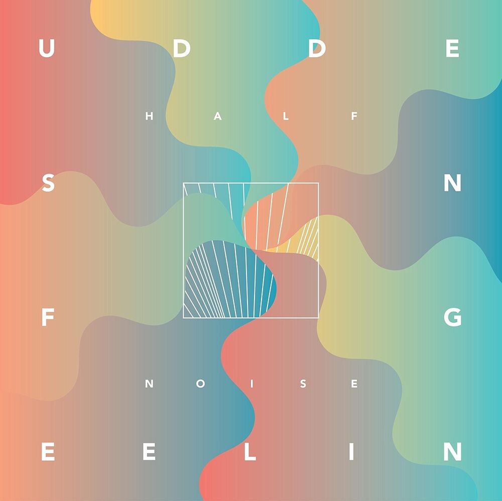 

Диск CD Sudden Feeling - HalfNoise