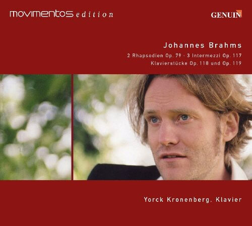 

CD диск Brahms / Kronenberg: 2 Rhapsodies / 3 Intermezzos / Piano Pieces