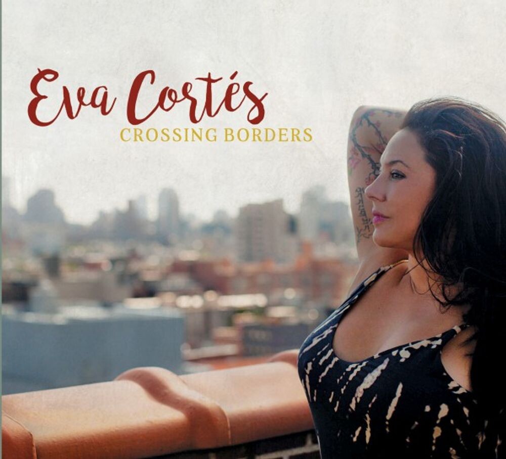 

Диск CD Crossing Borders - Eva Cortés