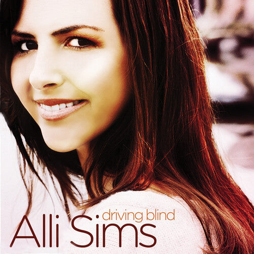 

CD диск Sims, Alli: Driving Blind
