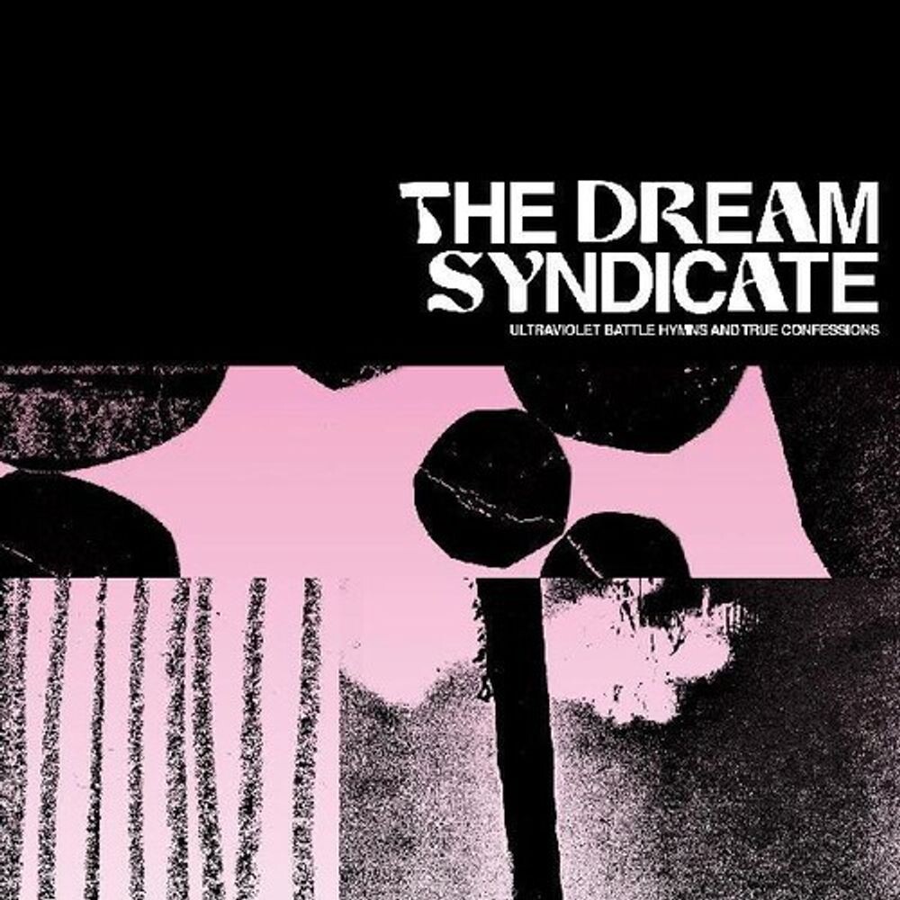 

Виниловая пластинка LP Ultraviolet Battle Hymns And True Confessions [Clear Violet Vinyl] - The Dream Syndicate