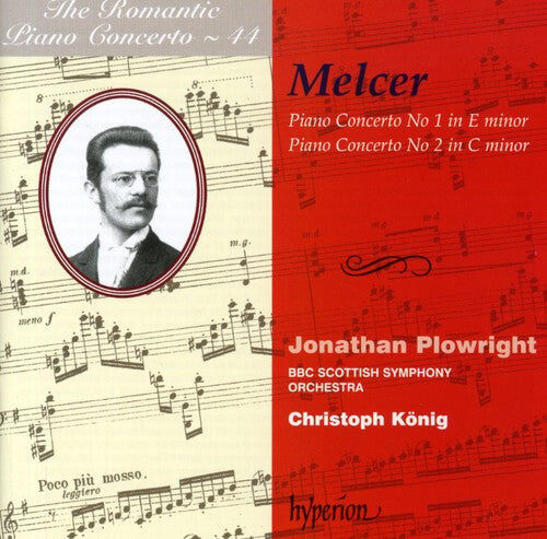 

CD диск Melcer / Plowright / BBC Scottish Sym Orch / Konig: Piano Concertos Nos 1 & 2: Romantic Piano Cto 44