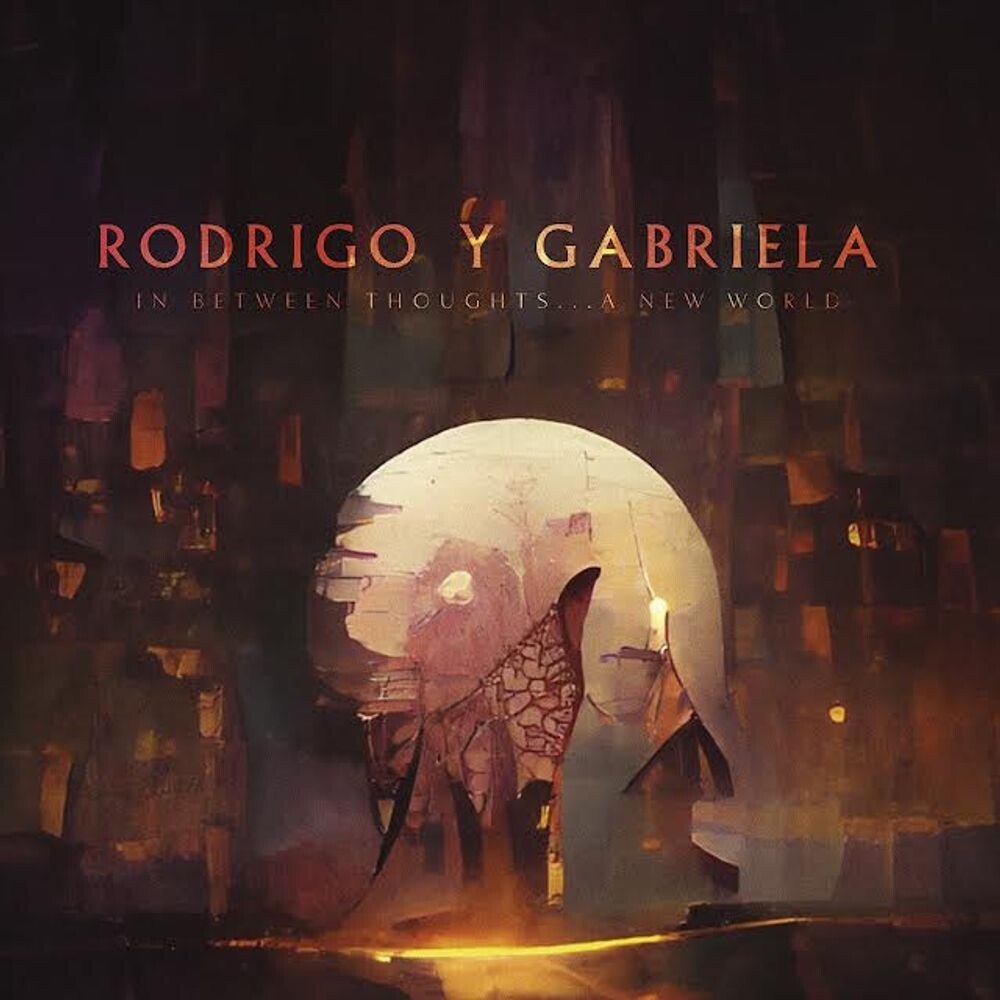 

Диск CD In Between Thoughts...A New World - Rodrigo Y Gabriela