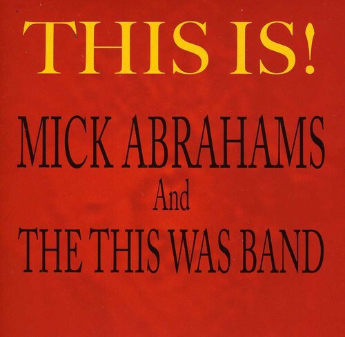 

CD диск Abrahams, Mick & This Was Band: This Is