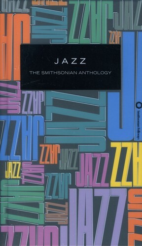 

CD диск Jazz: The Smithsonian Anthology / Various: Jazz: The Smithsonian Anthology