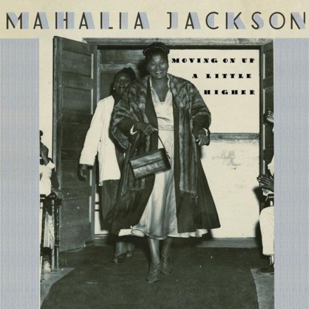 

Диск CD Moving On Up A Little Higher - Mahalia Jackson