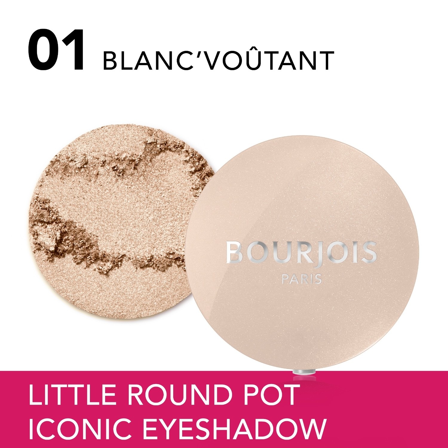 Тени для век little round pot Bourjois, 01 - blanc' voutant, вес 1.2 гр. — фото 2