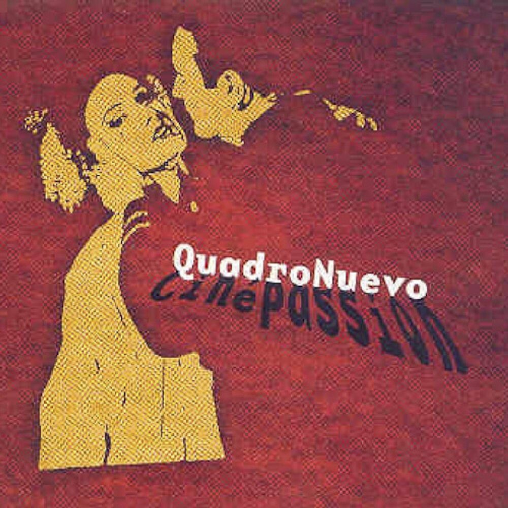 

Диск CD Cinepassion - Quadro Nuevo