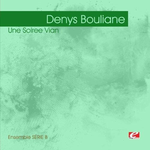 

CD диск Bouliane, Denys: Une Soiree Vian