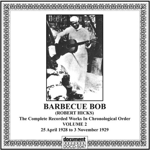 

CD диск Barbecue Bob (Robert Hicks): Vol. 2-(1928-29)