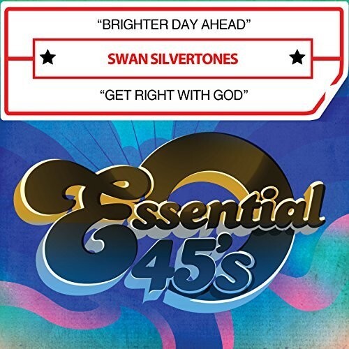 

CD диск Swan Silvertones: Brighter Day Ahead / Get Right With God (Digital 45)