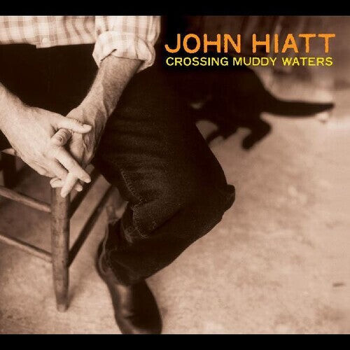 

Виниловая пластинка Hiatt, John: Crossing Muddy Waters