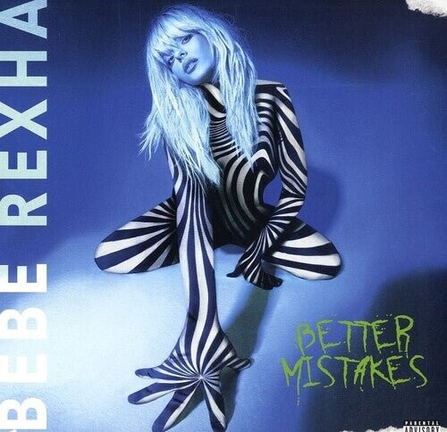 

Виниловая пластинка Bebe Rexha - Better Mistakes