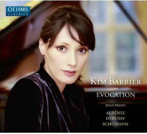 

CD диск Albeniz / Debussy / Schumann / Barbier: Evocations