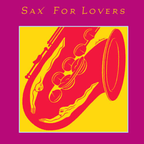 

CD диск Sax for Lovers / Various: Sax for Lovers / Various