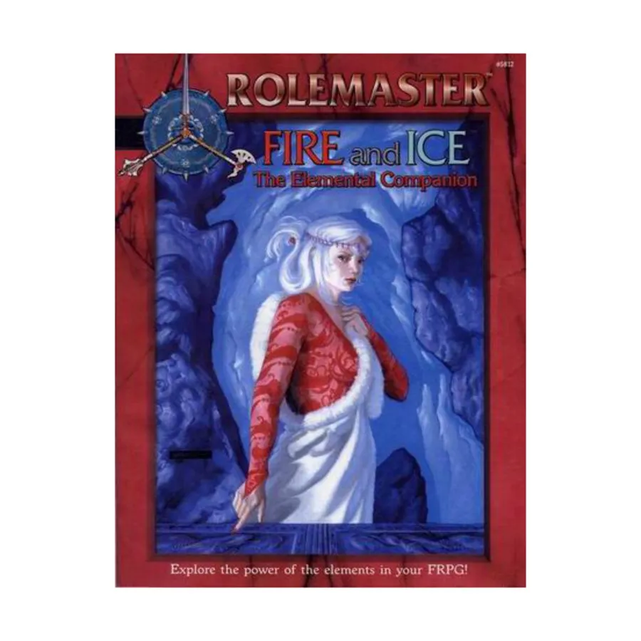 

Fire and Ice - The Elemental Companion, Rolemaster Fantasy Role Playing (4th Edition), мягкая обложка