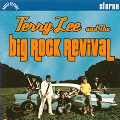 

CD диск Lee, Terry & the Big Rock Revival: Terry Lee & The Big Rock Revival