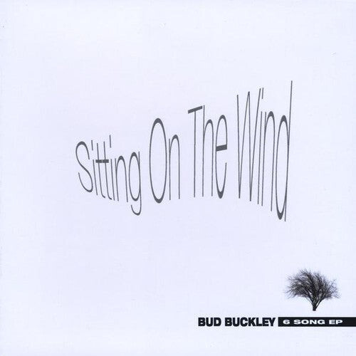 

CD диск Buckley, Bud: Sitting on the Wind