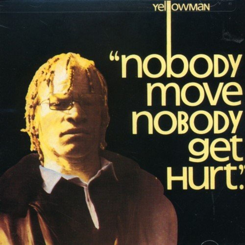

Диск CD Nobody Move Nobody Get Hurt - Yellowman
