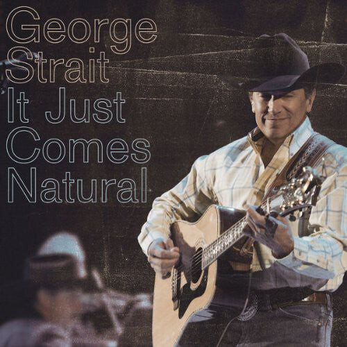 

CD диск Strait, George: It Just Comes Natural