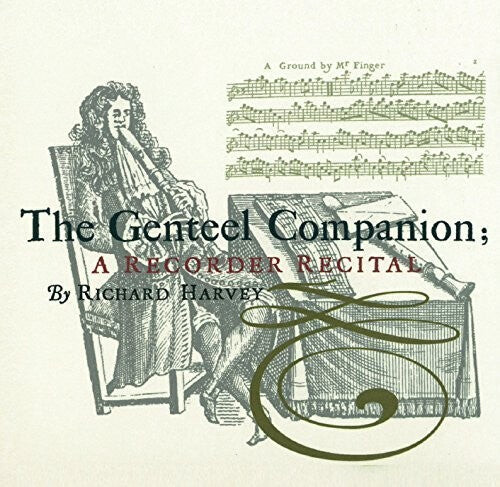 

CD диск Baston, John / Harvery, Richard / Roberts, Timothy: Genteel Companion