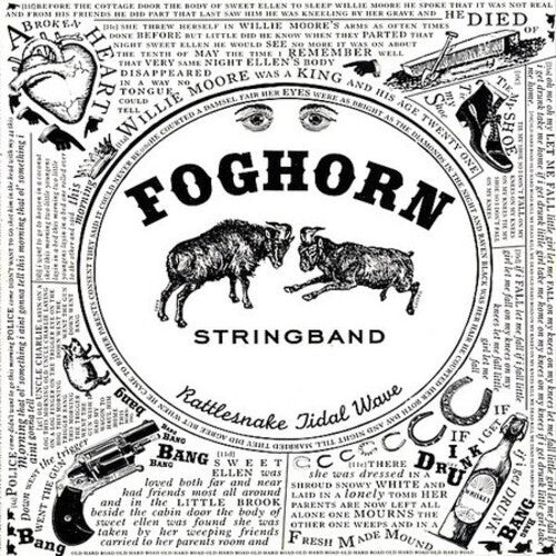 

CD диск Foghorn Stringband: Rattlesnake Tidal Wave