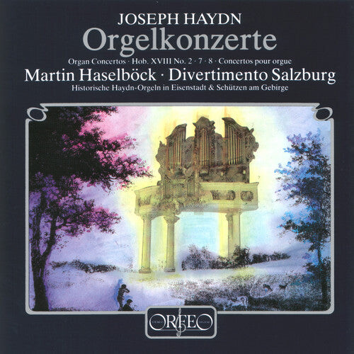 

CD диск Haydn / Haselboeck: Organ Concerti 2 7 & 8