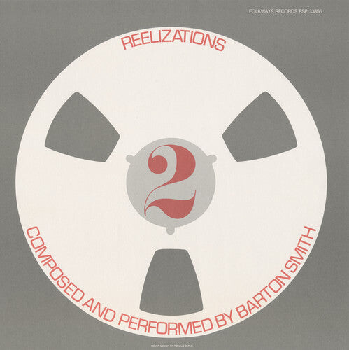 

CD диск Smith, Barton: Reelizations 2: Composed & Performed Barton Smith