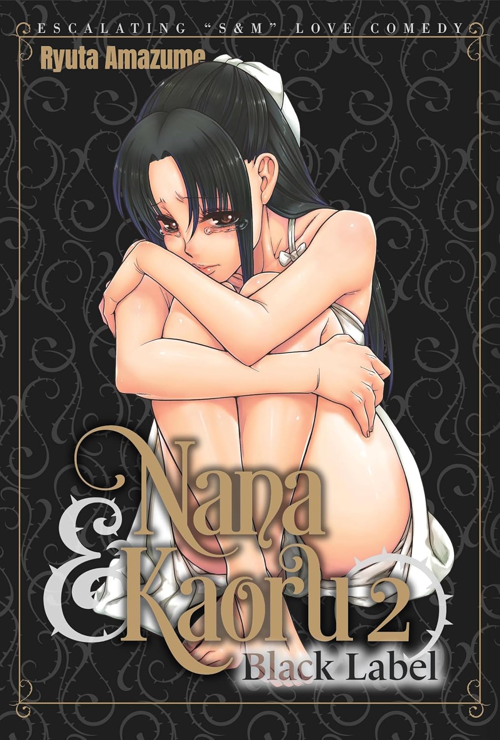 

Nana & Kaoru: Black Label, Volume 2 (DENPA BOOKS)