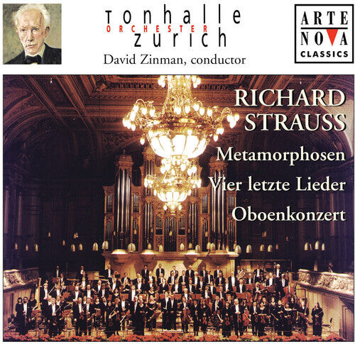 

CD диск Strauss / Zinman / Tonhalle Orchestra Zurich: Metamorphosen / Oboe Concerto / Four Last Songs