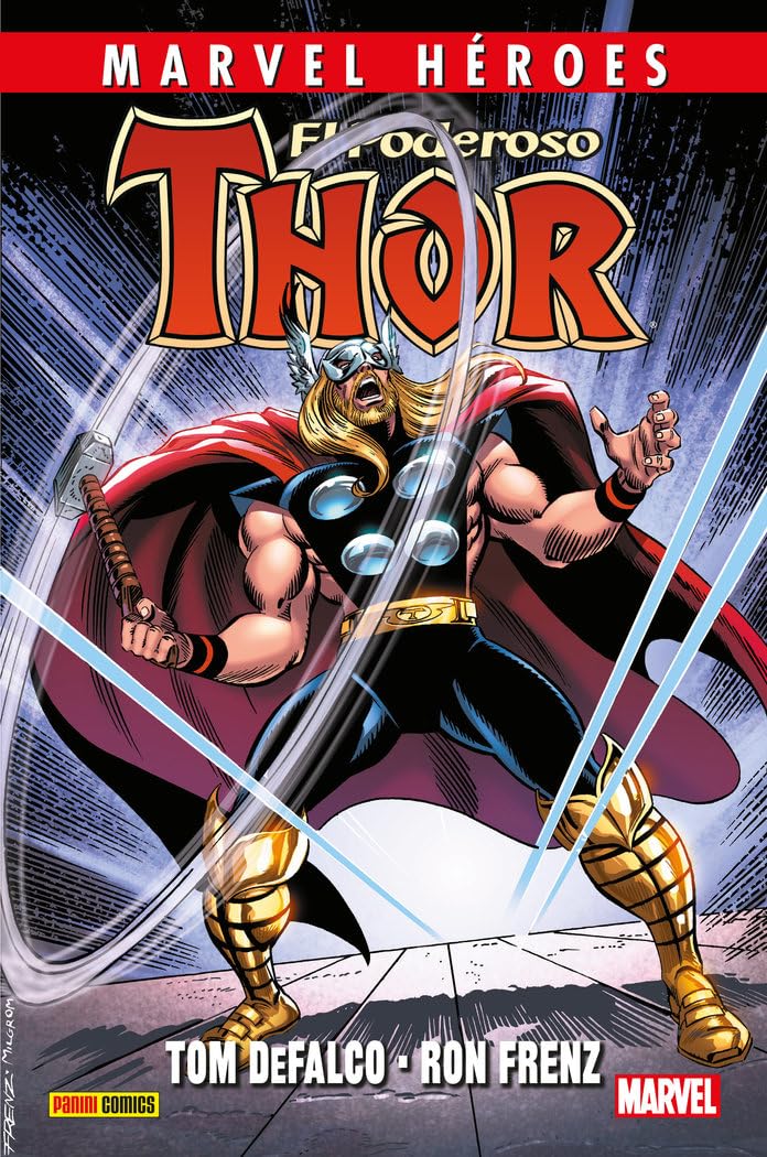 

Marvel héroes 109 el poderoso thor de tom defalco y ron frenz 3 (PANINI ESPAÑA S.A.)
