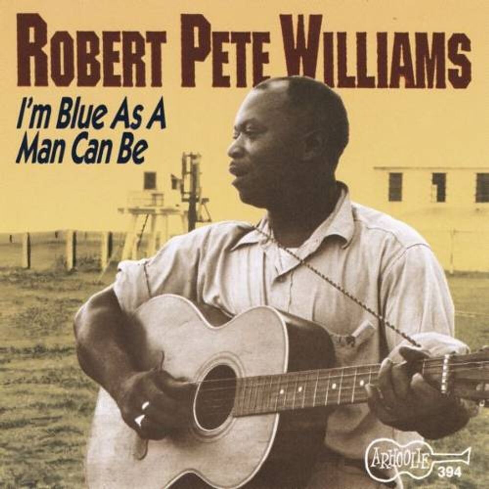 

Диск CD I'm As Blue As A Man Can Be, Vol. 1 - Robert Pete Williams