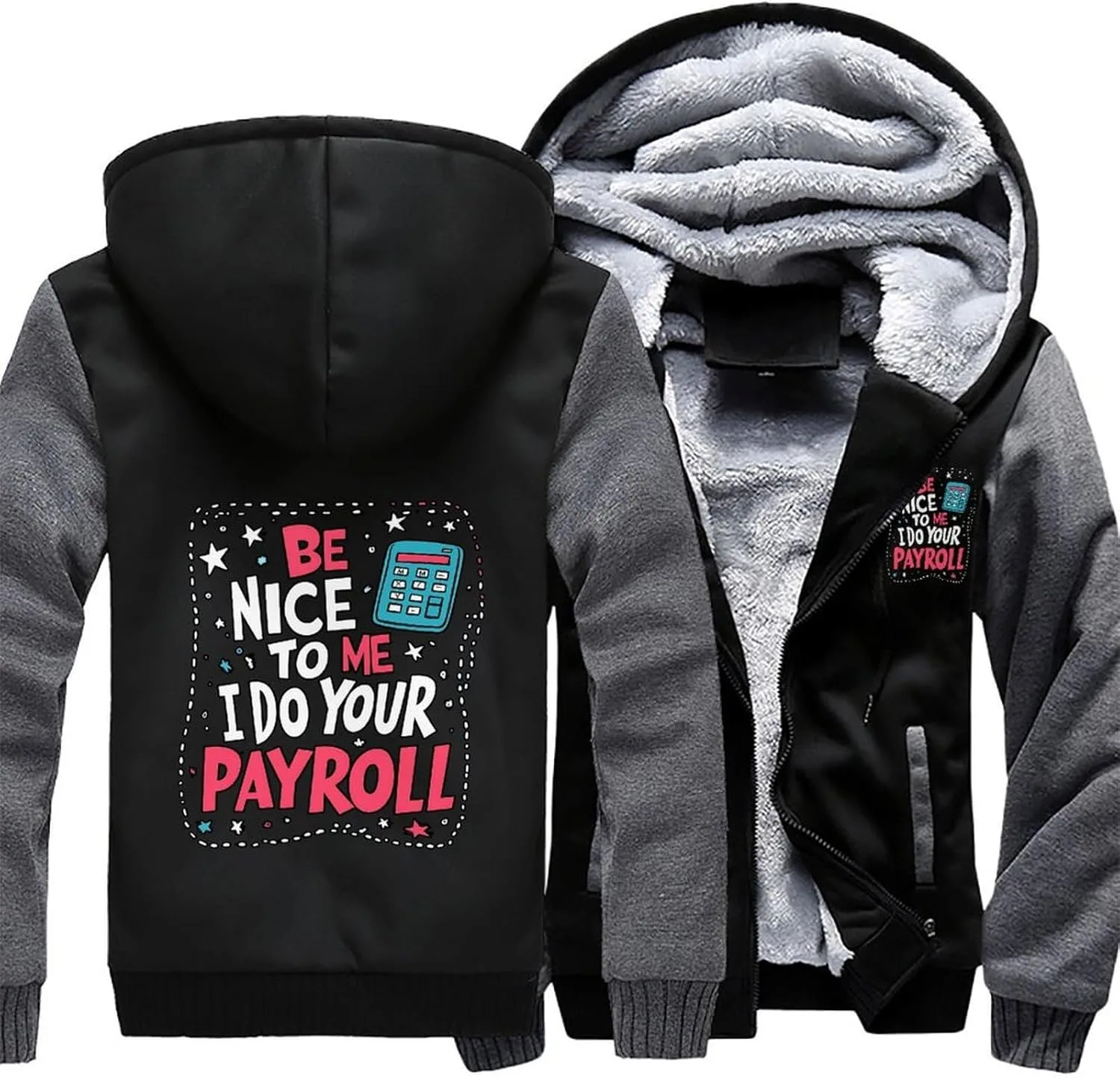 Be Nice To Me I Do Your Payroll Теплый мужской худи толстовка утепленная флисовая куртка с карманами на зиму Generic, серый — фото 3