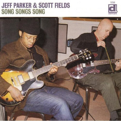 

CD диск Parker, Jeff / Fields, Scott: Song Songs Song