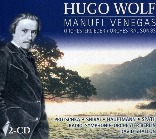 

CD диск Wolf / Protschka / Shirai / Hauptmann / Spath: Orchestral Songs