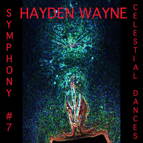 

CD диск Wayne, Hayden: Symphony #7: Celestial Dances