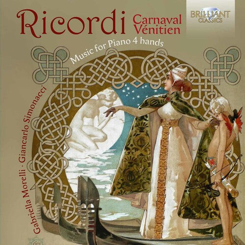 

CD диск Ricordi / Morelli / Simonacci: Giulio Ricordi: Music for Piano 4 Hands