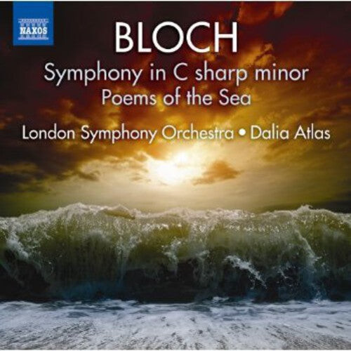 

CD диск Bloch / London Symphony Orchestra / Atlas: Symphony in C Sharp minor / Poems of the Sea