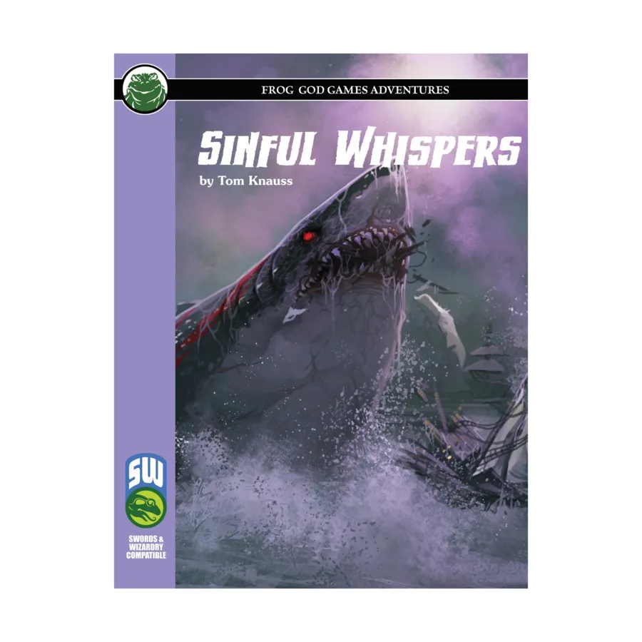 

Модуль Sinful Whispers (Swords & Wizardry), Swords & Wizardry (Frog God Games)