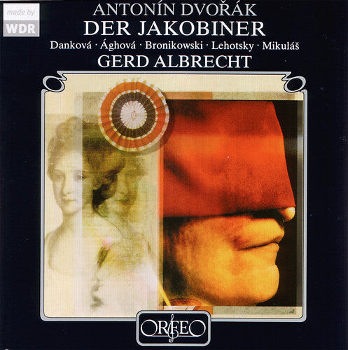 

CD диск Dvorak / Stephinger / Dankova / Mikulas / Albrecht: Der Jakobiner