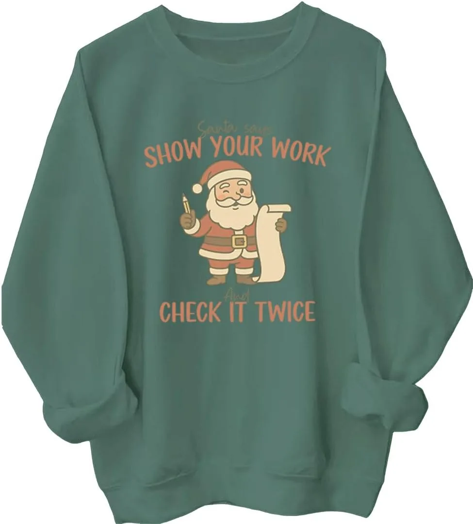

Толстовка Math Teacher с принтом Santa Says Show Your Work And Check It Twice MQZUO
