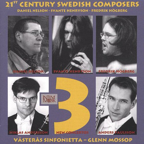 

CD диск Nelson / Henryson / Hogberg / Anderson / Mossop: 21st Century Swedish Composers