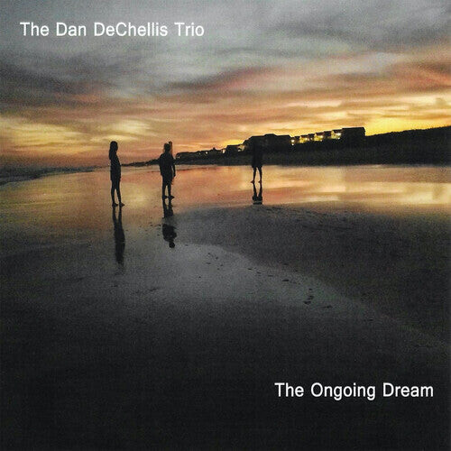 

CD диск Dechellis, Dan: The Ongoing Dream